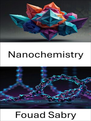 cover image of Nanochemistry